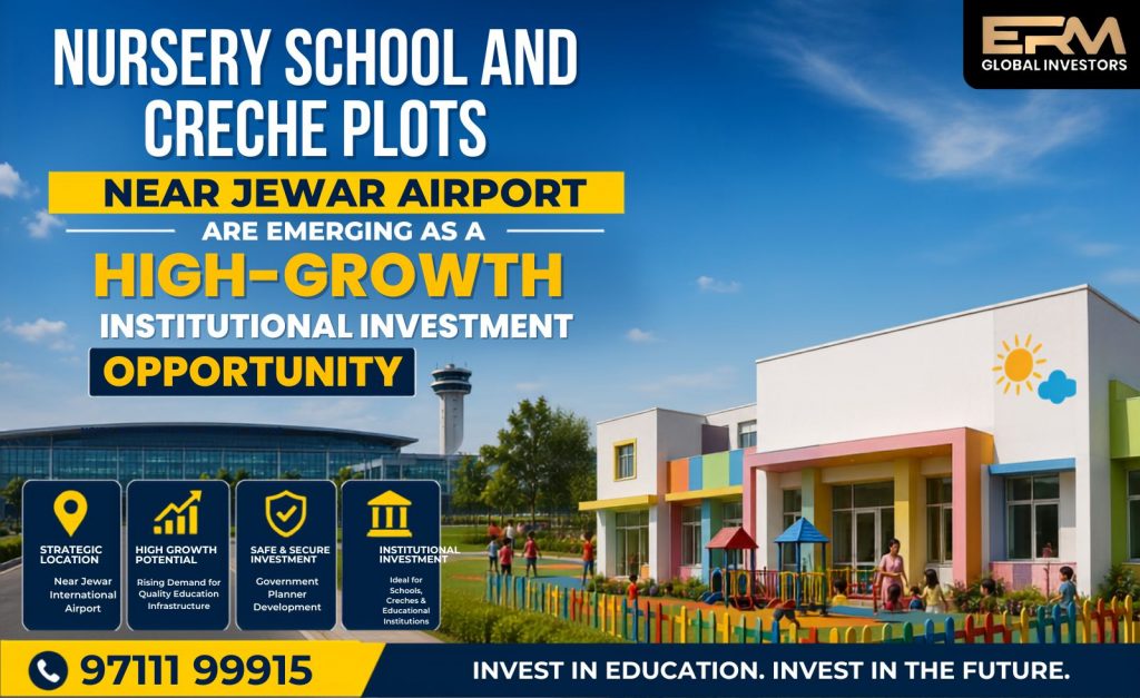 nursery school creche plots jewar airport
