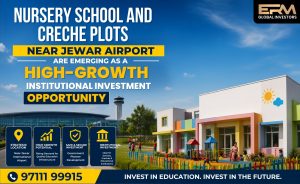 nursery school creche plots jewar airport